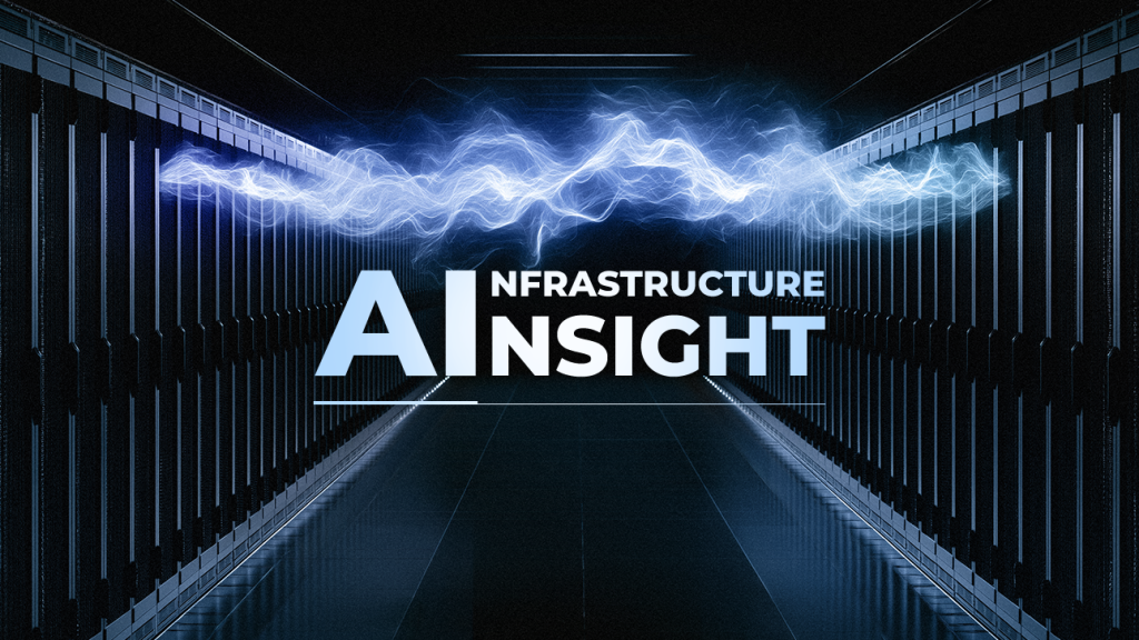 Ai infrastructure insight series